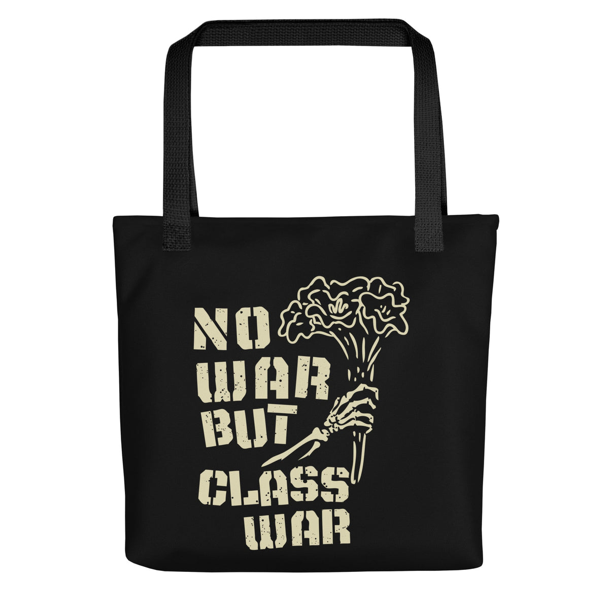 No War But Class War Tote