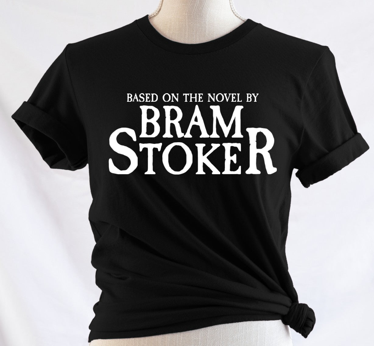Based on the story by Bram Stoker - Available in T-Shirt, Pullover, Hoodie, Tank or Long Sleeve