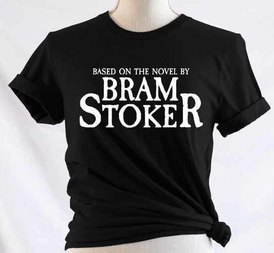 Based on the story by Bram Stoker - Available in T-Shirt, Pullover, Hoodie, Tank or Long Sleeve