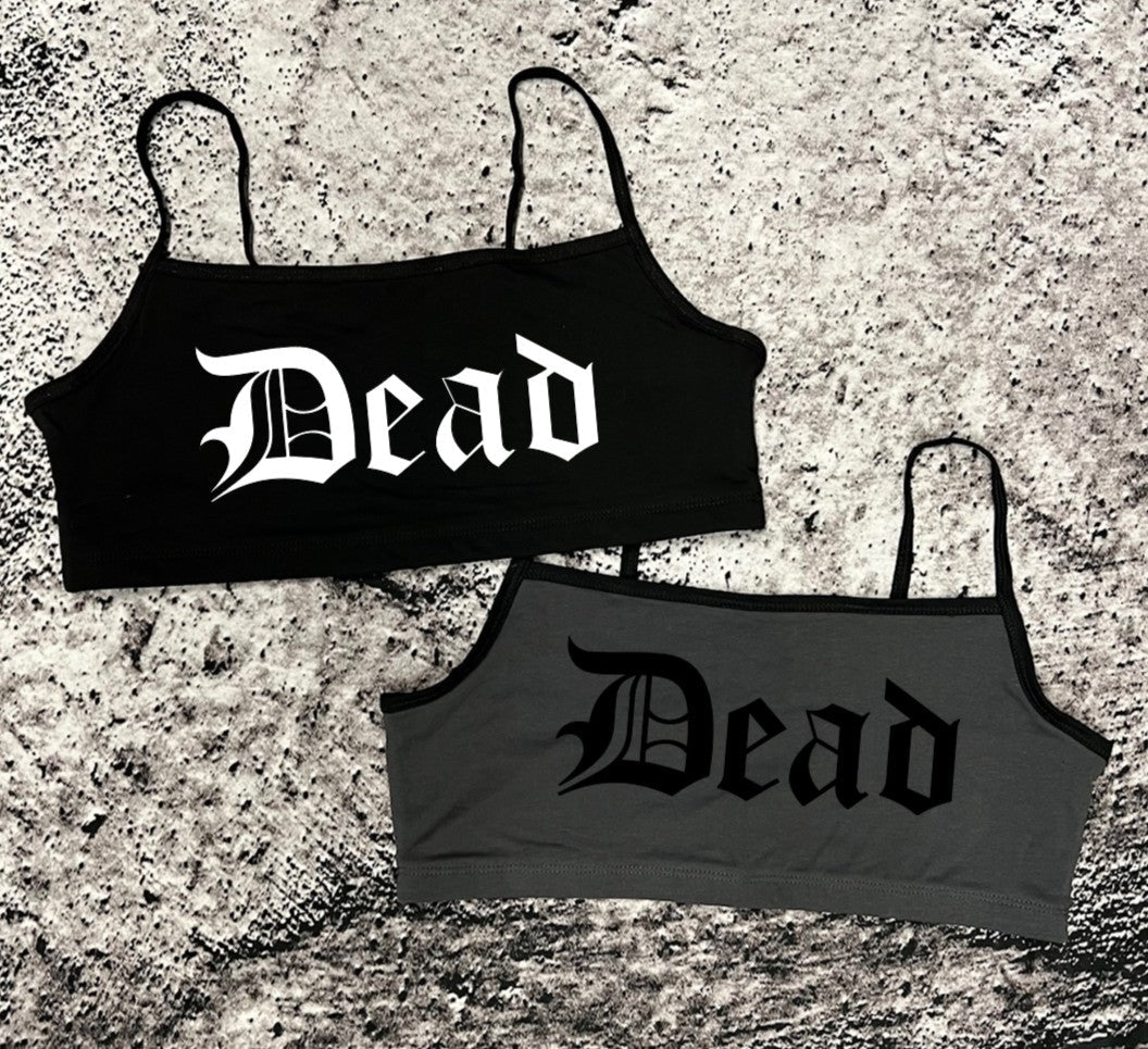 Bra Top - Dead