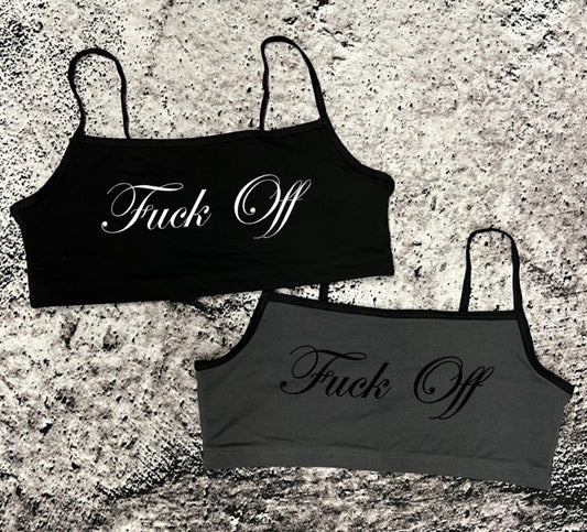 Bra Top - Fuck Off