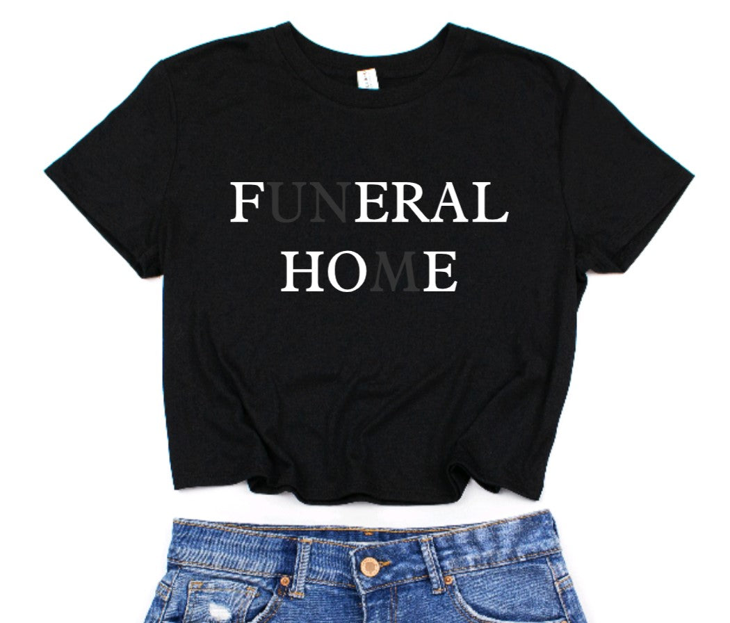 Funeral Home Cropped T-Shirt