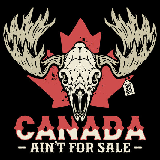 Canada Ain't For Sale T-shirt