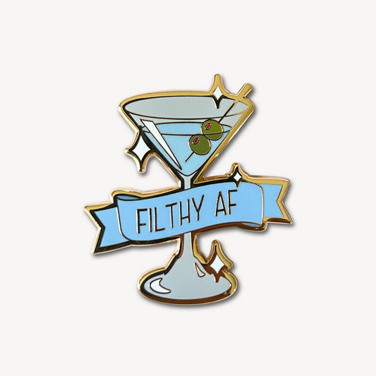 Dirty Martini (Filthy AF) Cocktail Pin