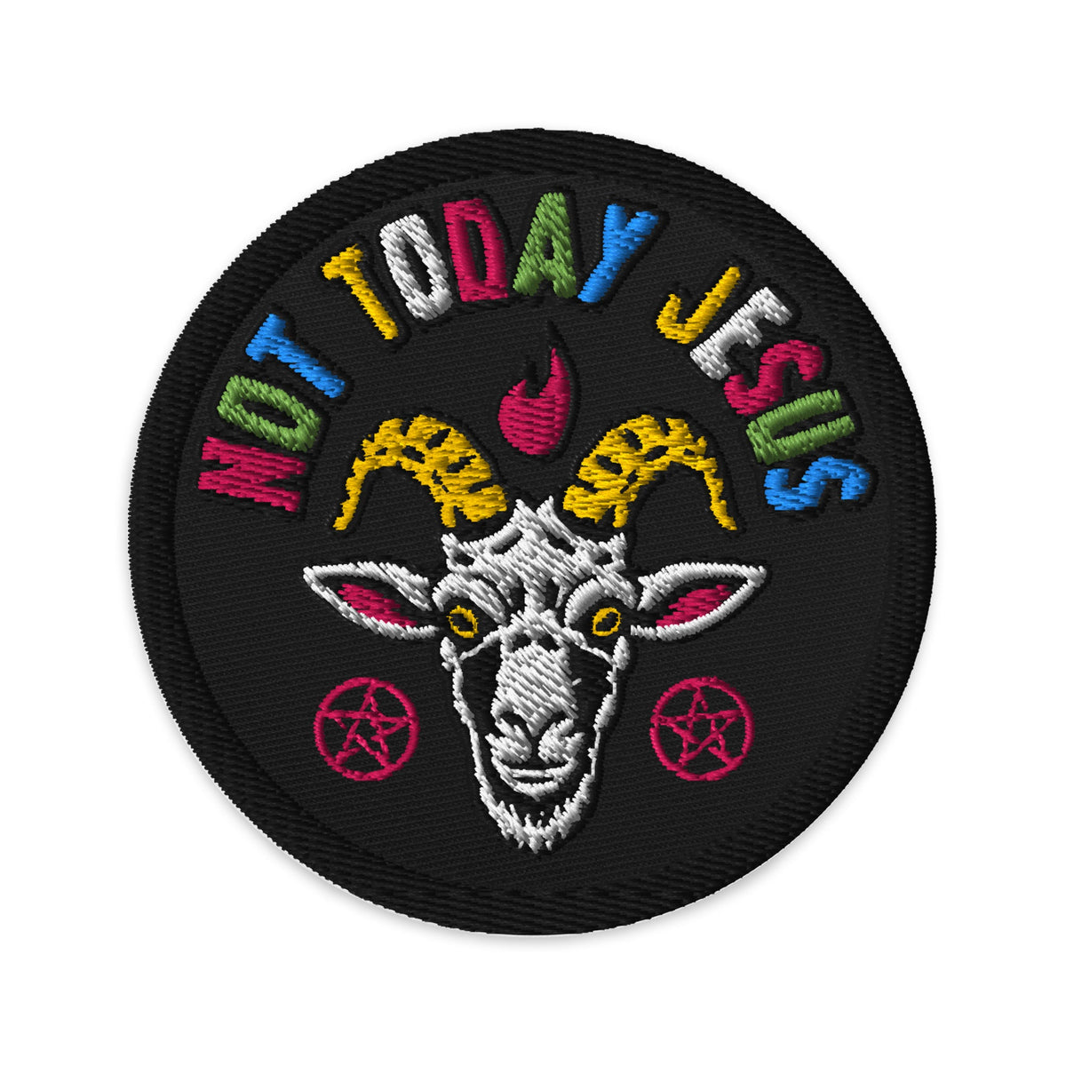 Not Today Jesus Patch