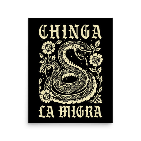 Chinga La Migra Poster