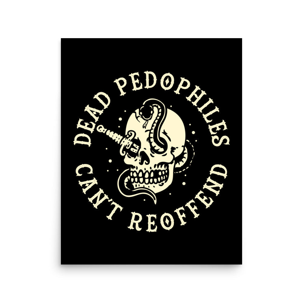 Dead Pedophiles Poster