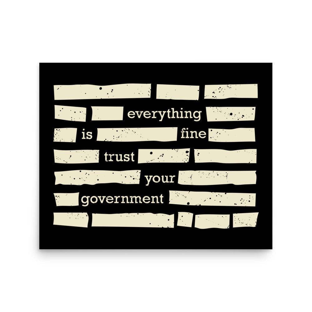 Trust Your Government Poster