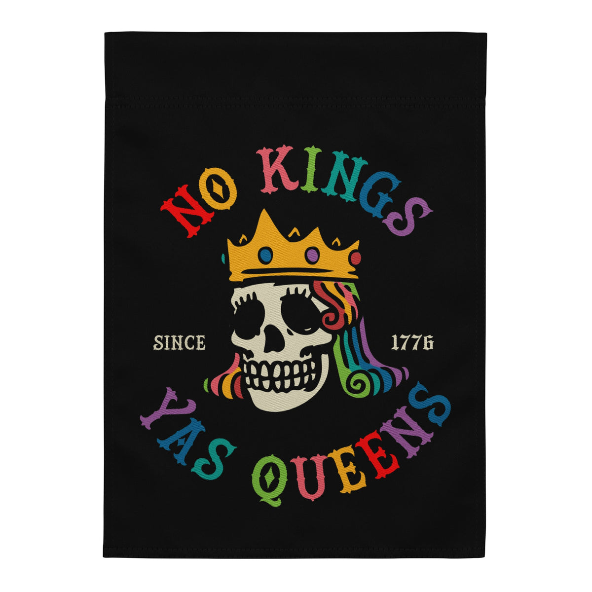 No Kings Yas Queens Flag