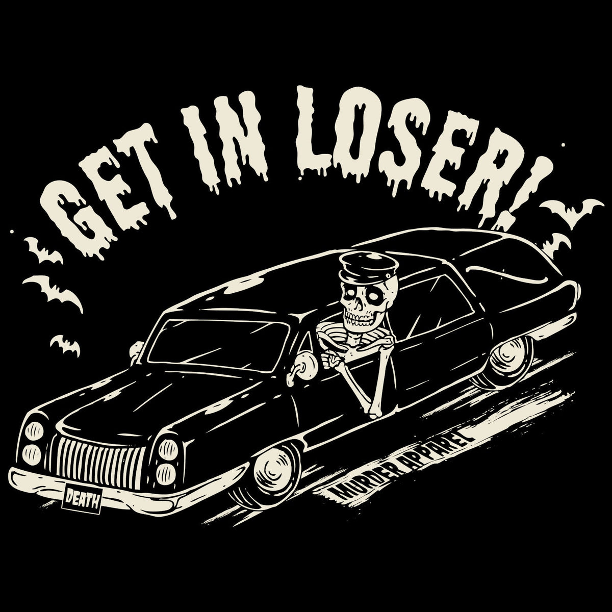 Get In Loser Hearse T-Shirt