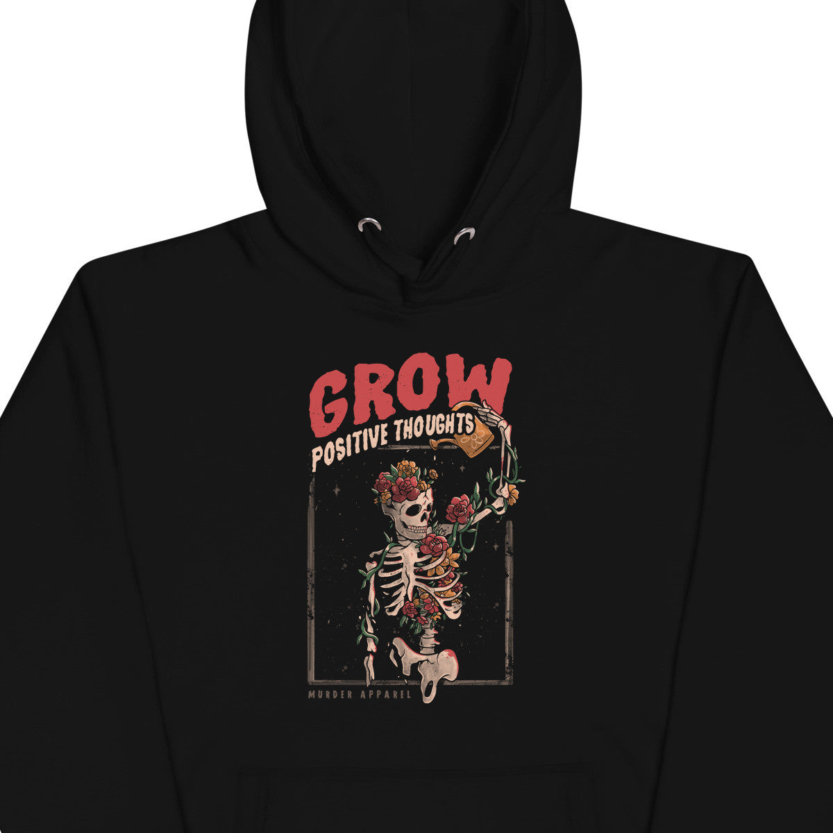 Grow Positive Thoughts Hoodie