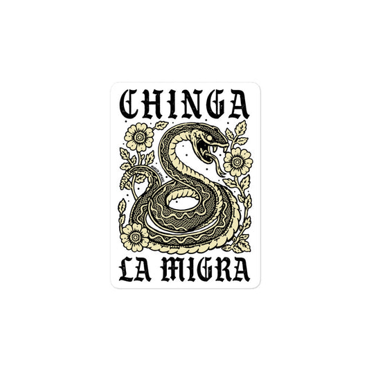 Chinga La Migra Sticker