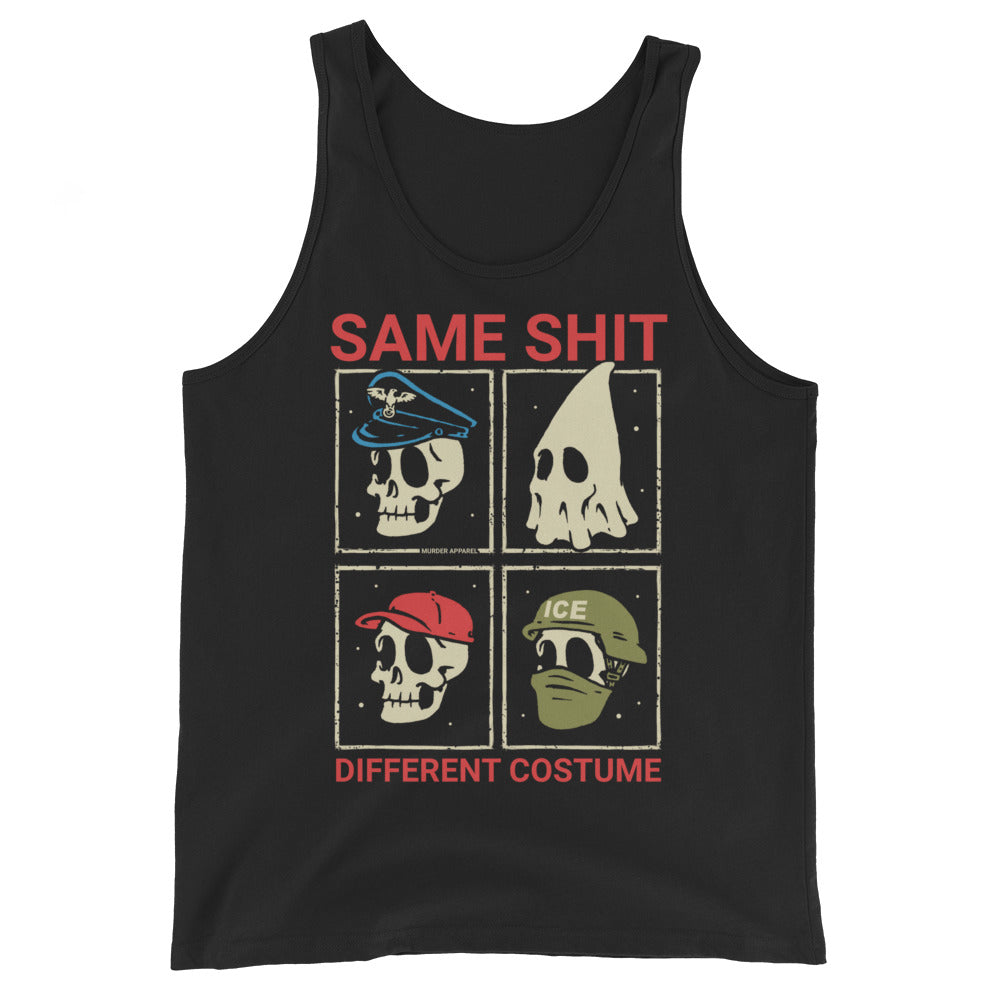Same Shit Different Costume Tank