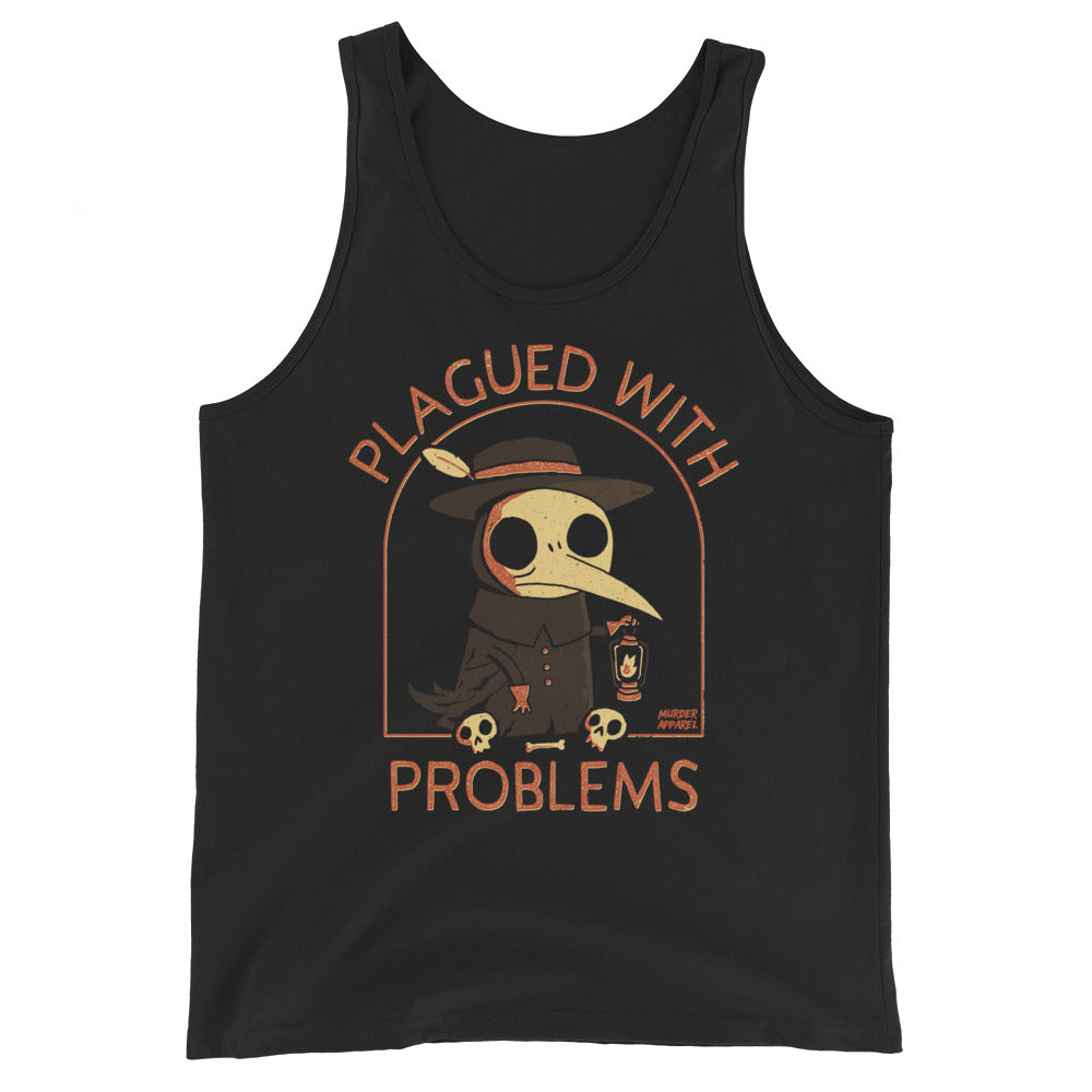 Plagued With Problems Tank