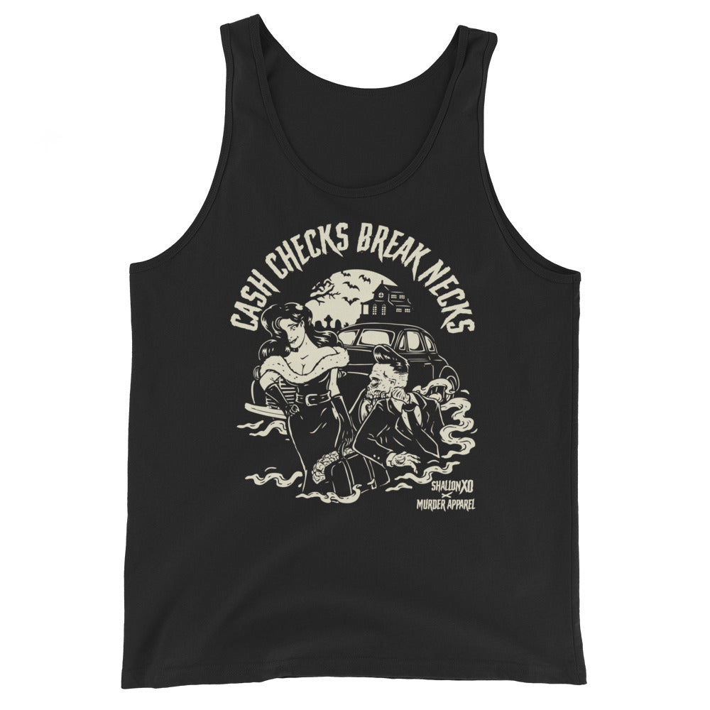 Cash Checks Break Necks Tank