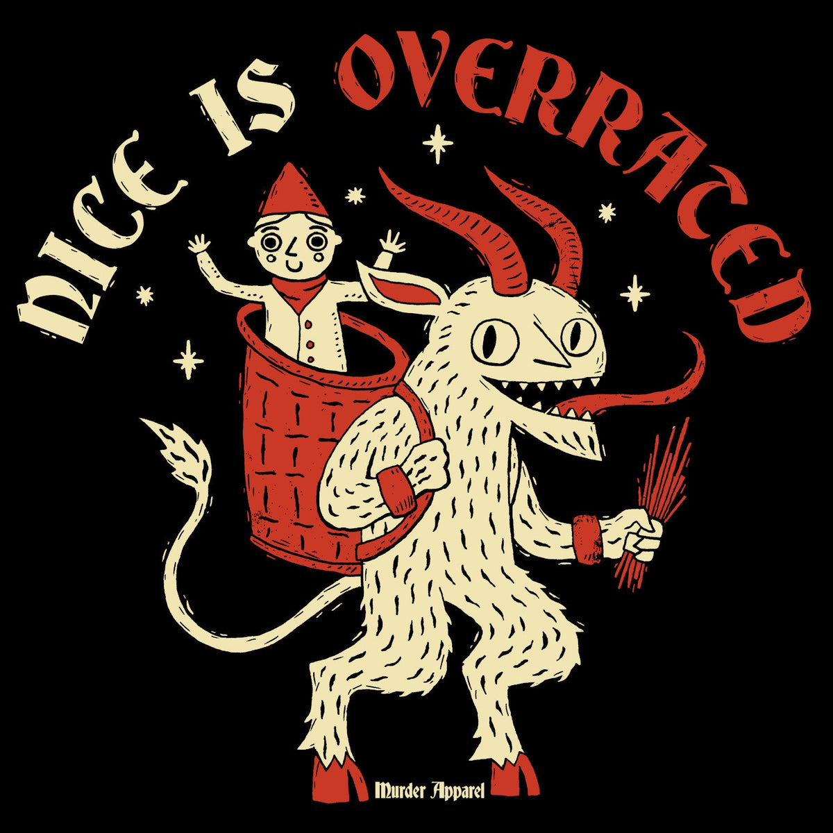 Nice Is Overrated T-shirt