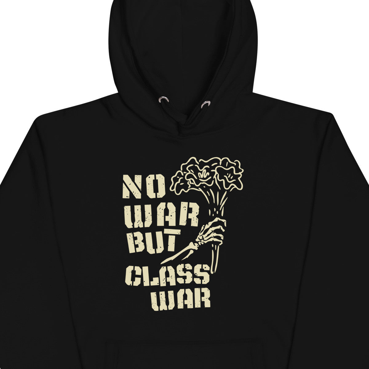 No War But Class War Hoodie
