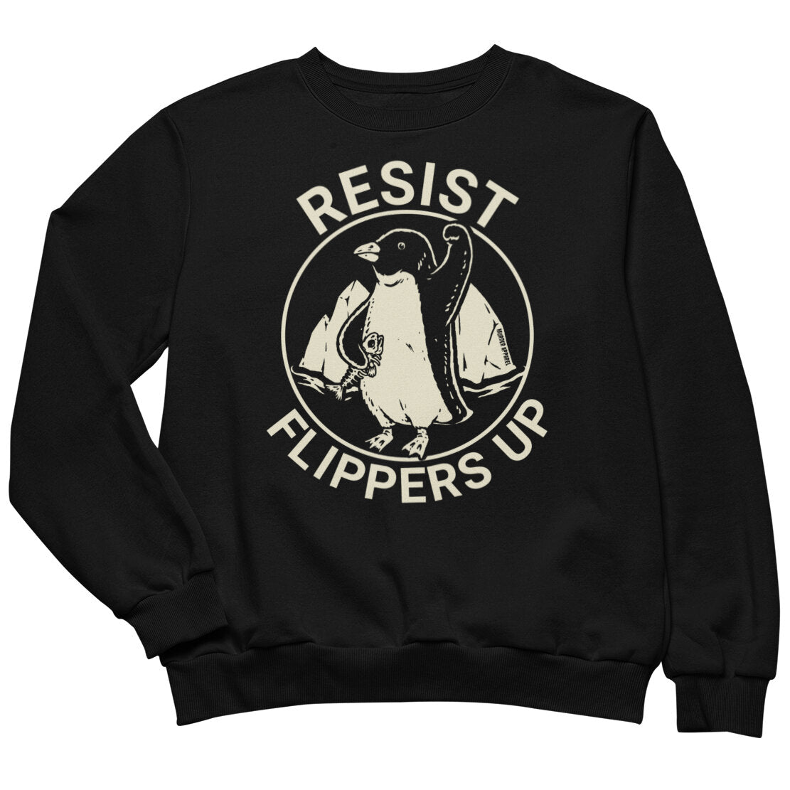 Resist Penguin Sweatshirt
