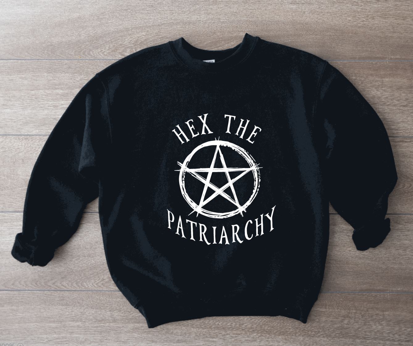 Hex the patriarchy Pullover