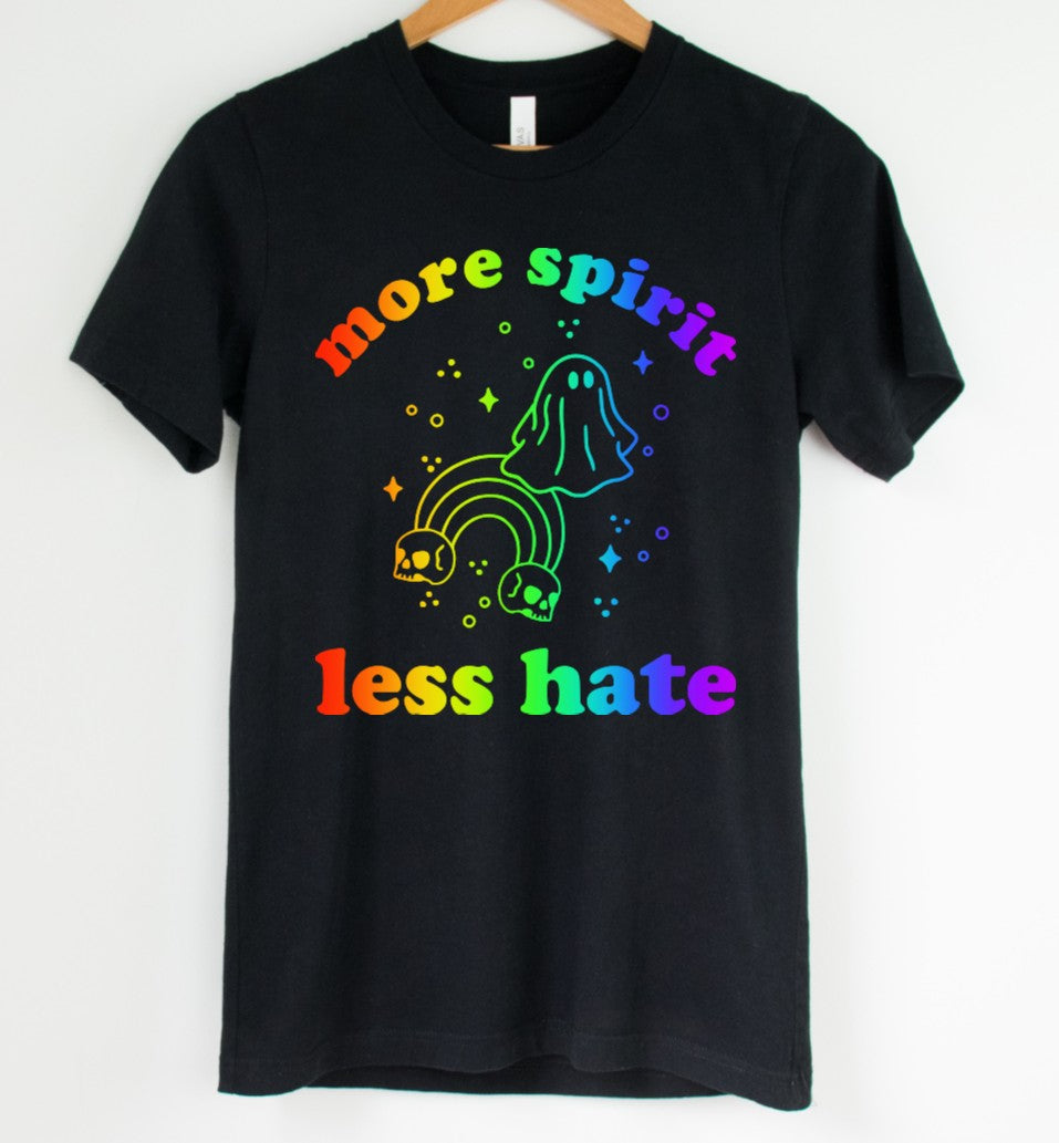 Rainbow more spirit less hate T-shirt