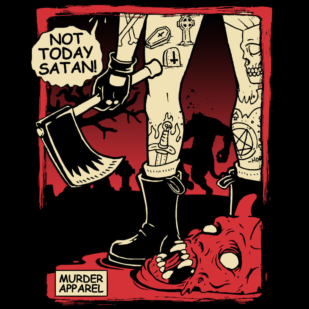 Not Today Satan T-Shirt