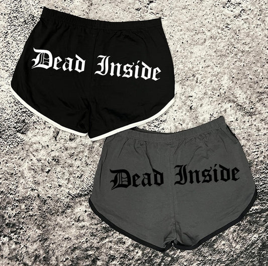Shorts - Dead Inside