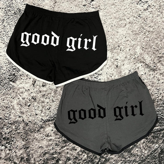 Shorts - good girl