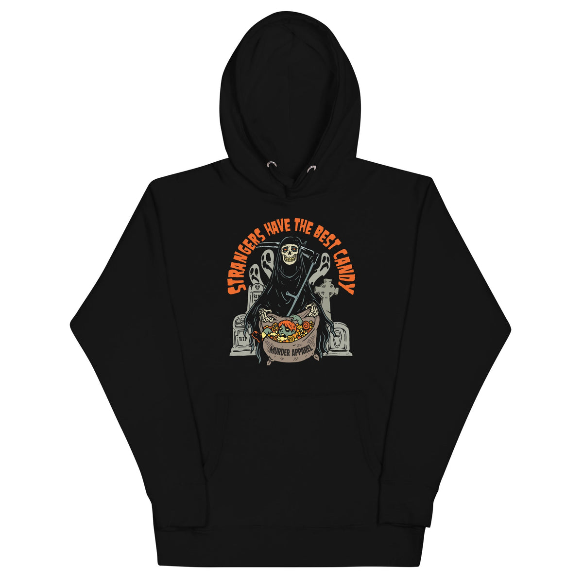 Strangers Have The Best Candy Hoodie