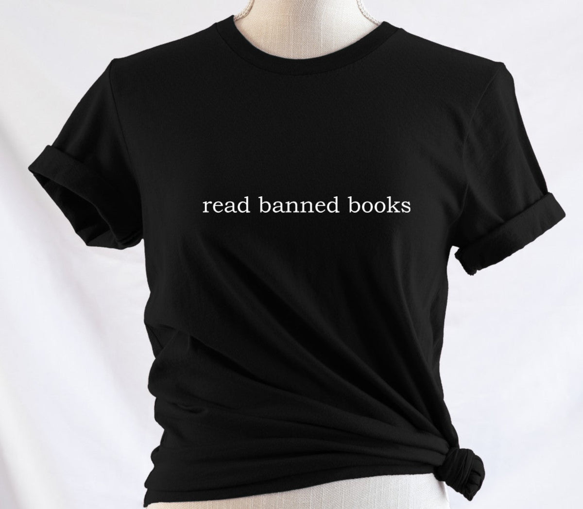 read banned books - Available in T-Shirt, Pullover, Hoodie, Tank or Long Sleeve