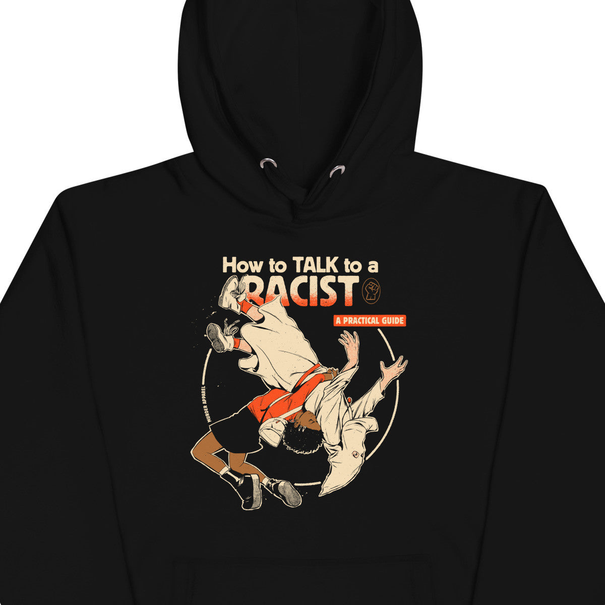 Talk To A Racist Hoodie
