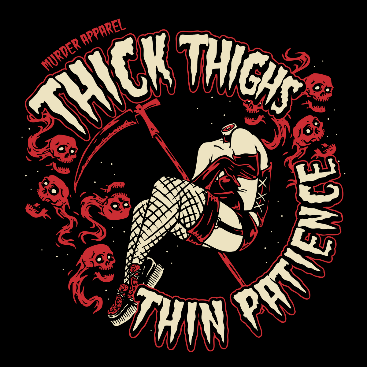 Thick Thighs Thin Patience T-Shirt