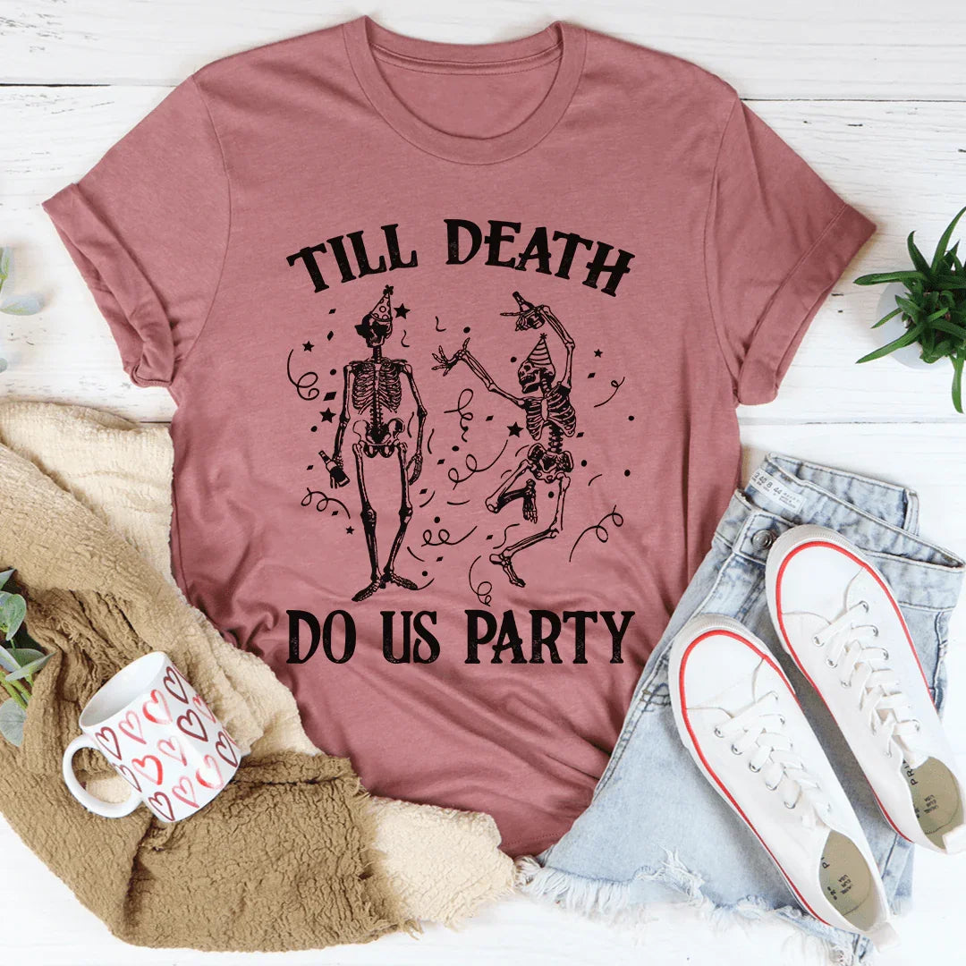 Till Death Do Us Party Graphic Tee – Halloween Bachelorette T-Shirt