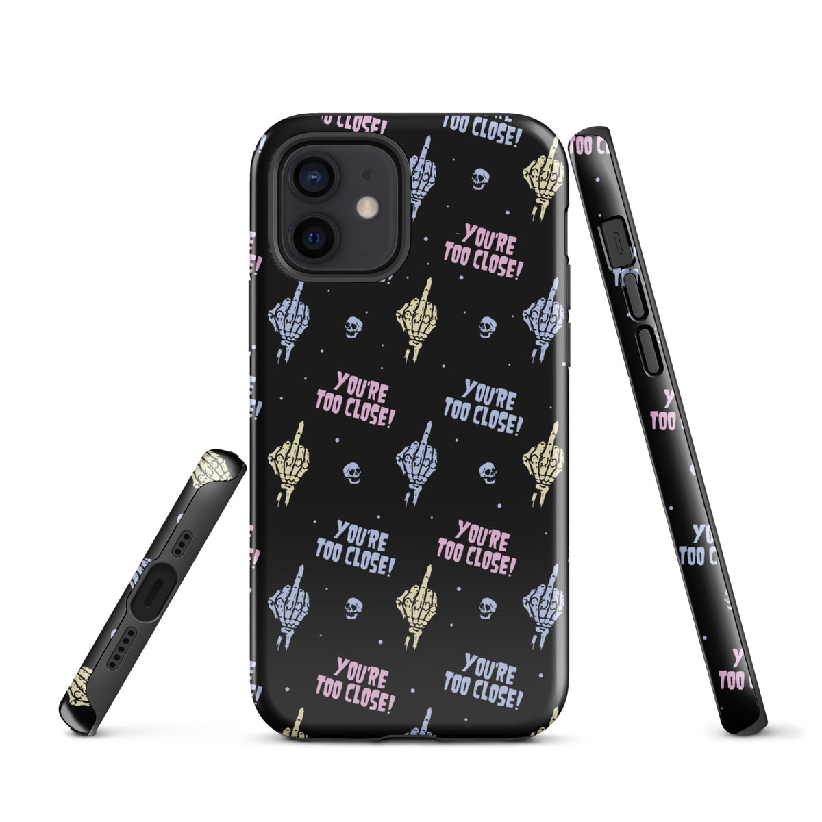 You're Too Close iPhone Case