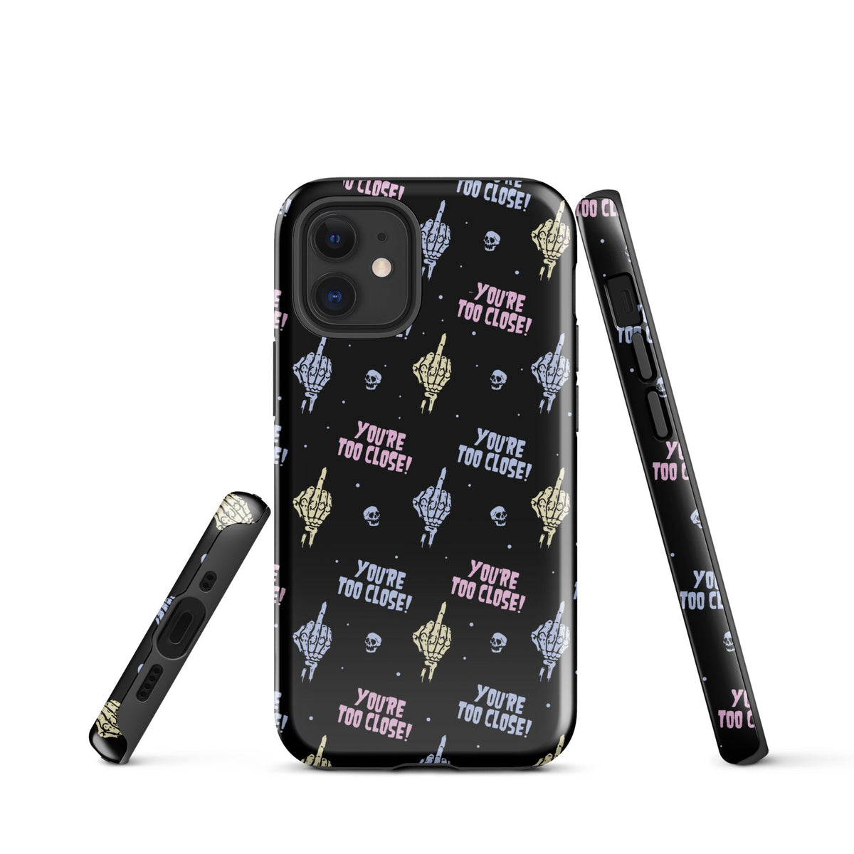 You're Too Close iPhone Case