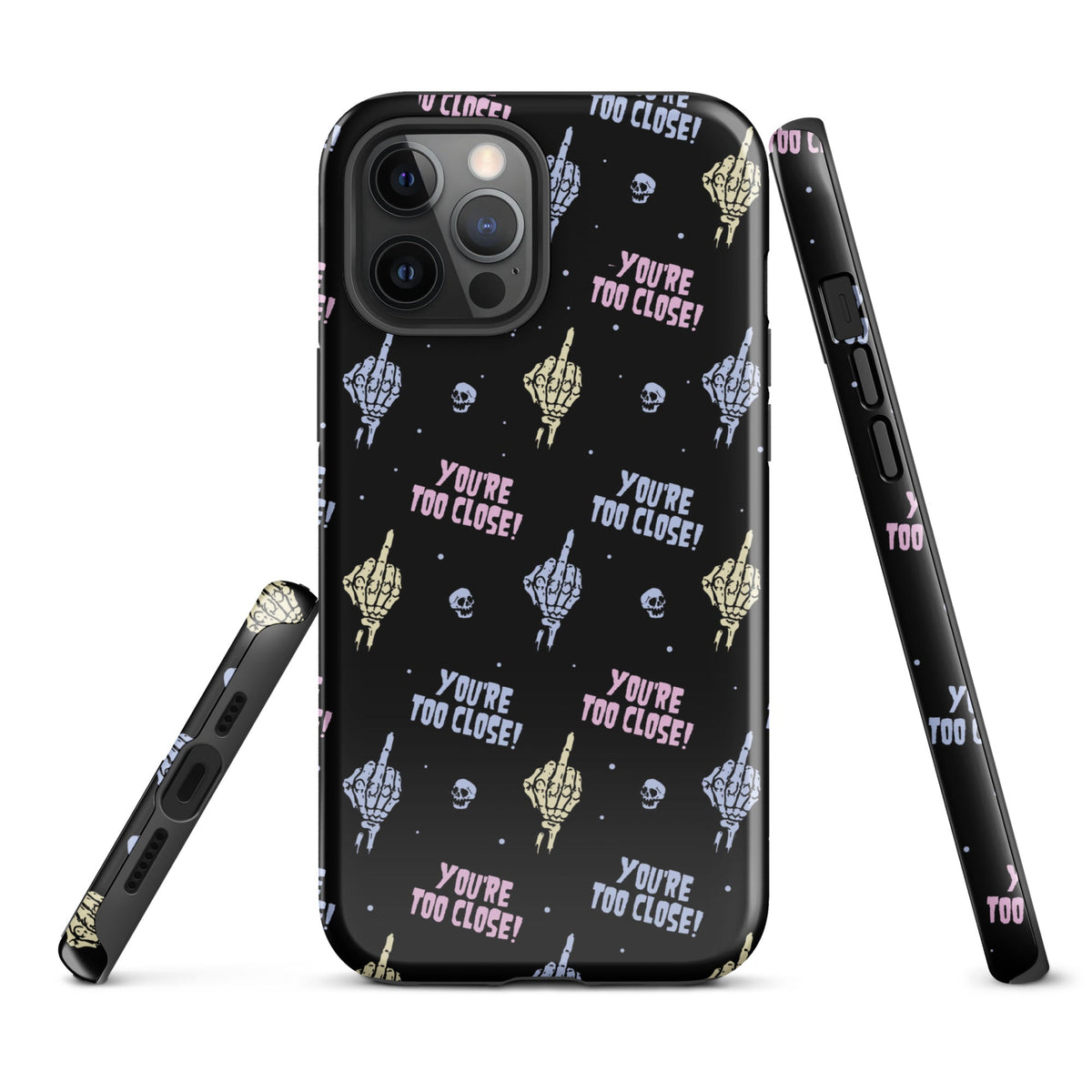 You're Too Close iPhone Case
