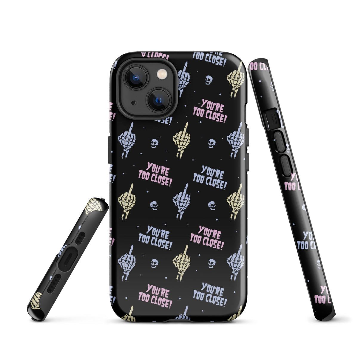 You're Too Close iPhone Case