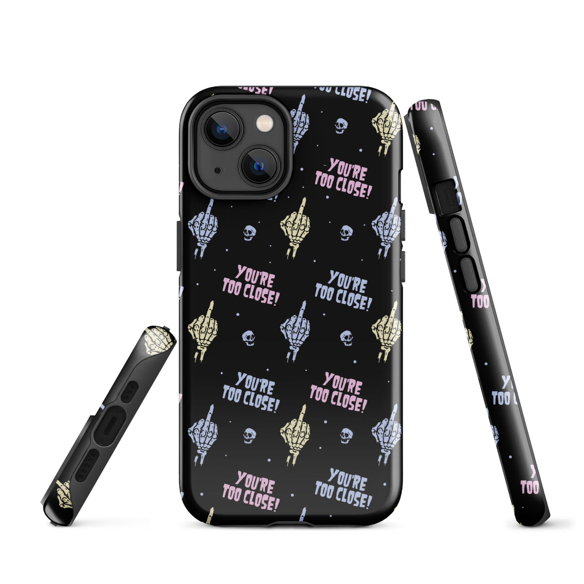 You're Too Close iPhone Case