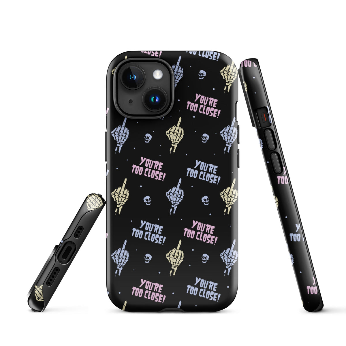 You're Too Close iPhone Case