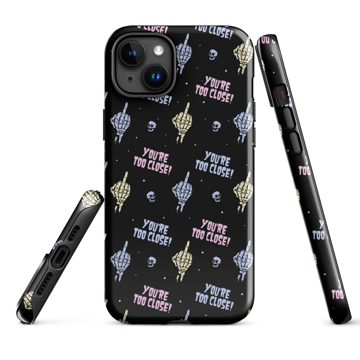 You're Too Close iPhone Case