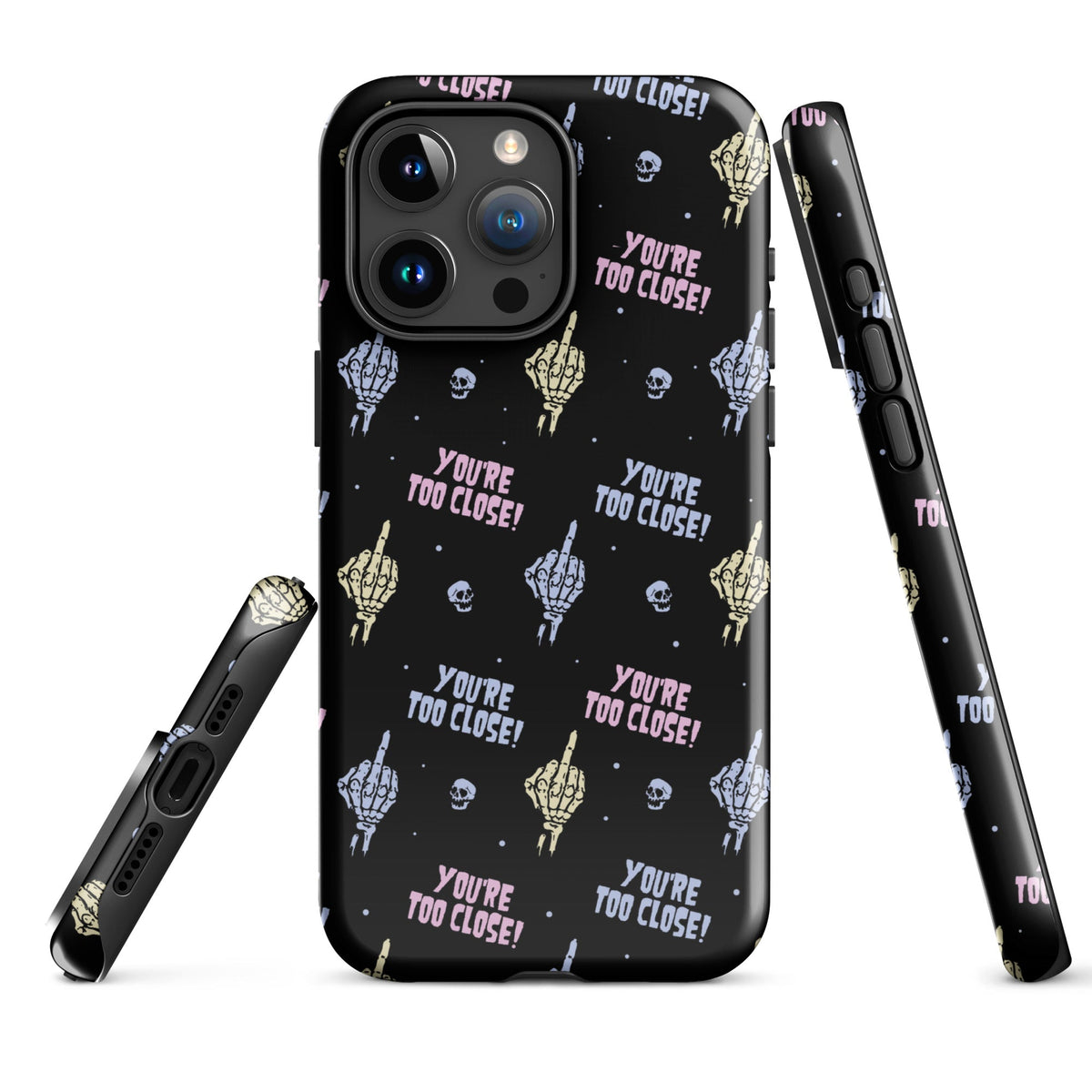 You're Too Close iPhone Case