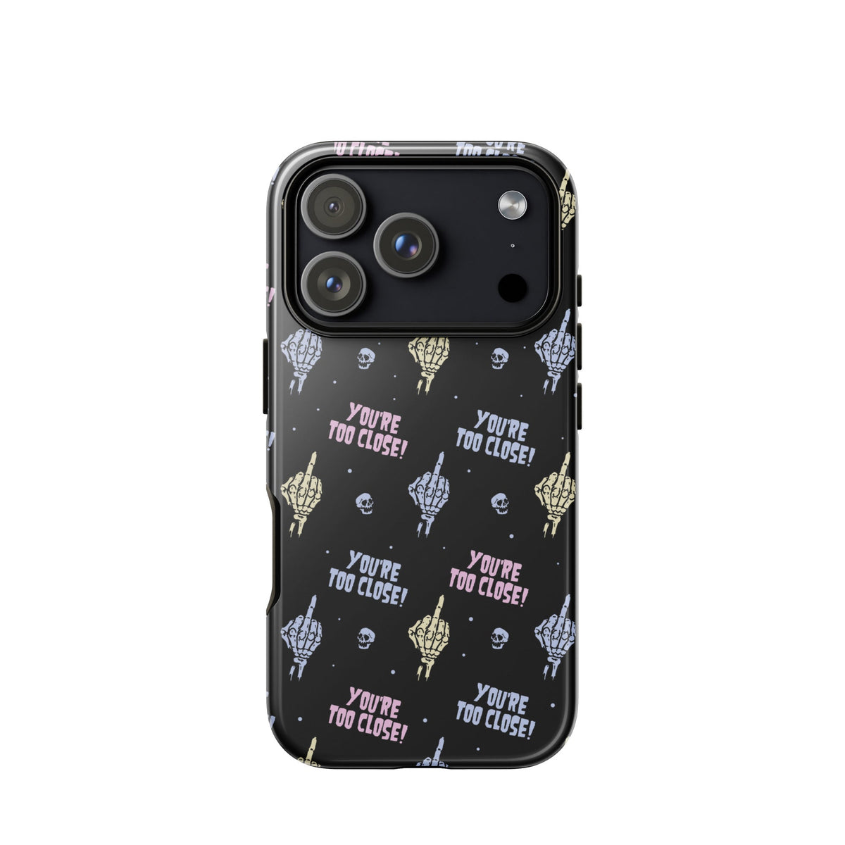 You're Too Close iPhone Case