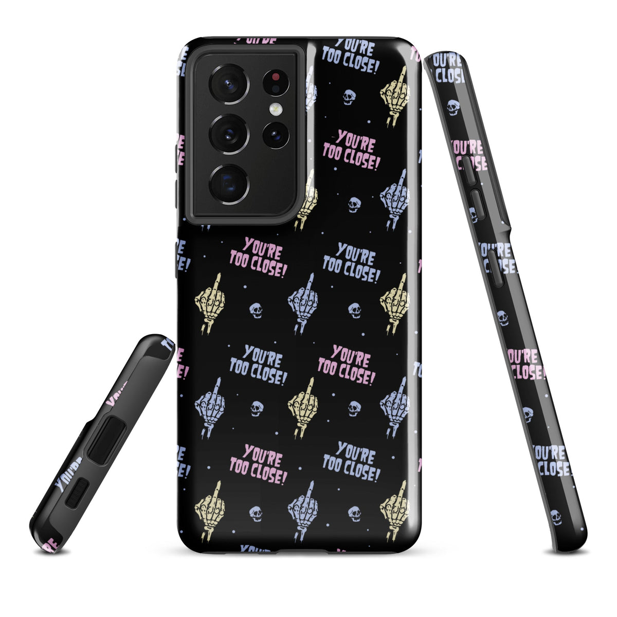 You're Too Close Samsung Case