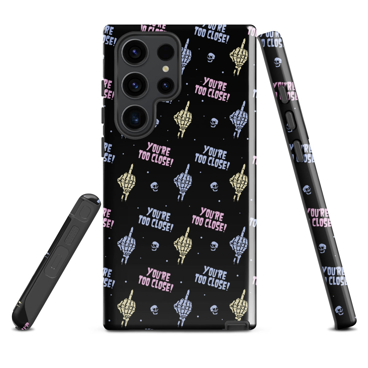 You're Too Close Samsung Case