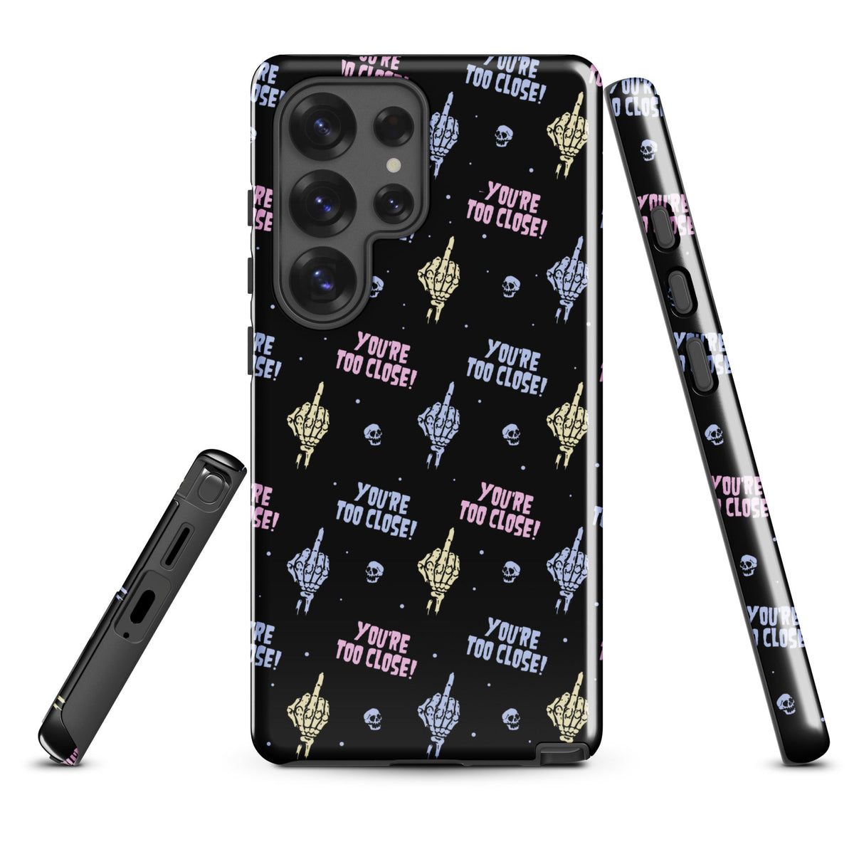 You're Too Close Samsung Case