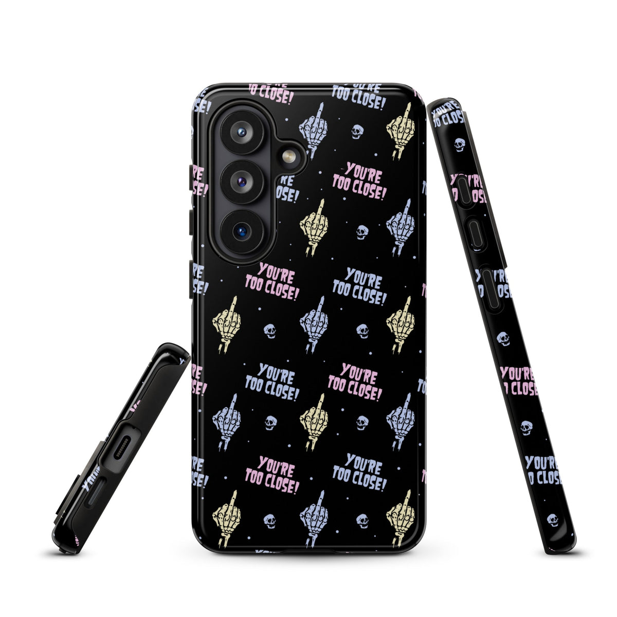 You're Too Close Samsung Case
