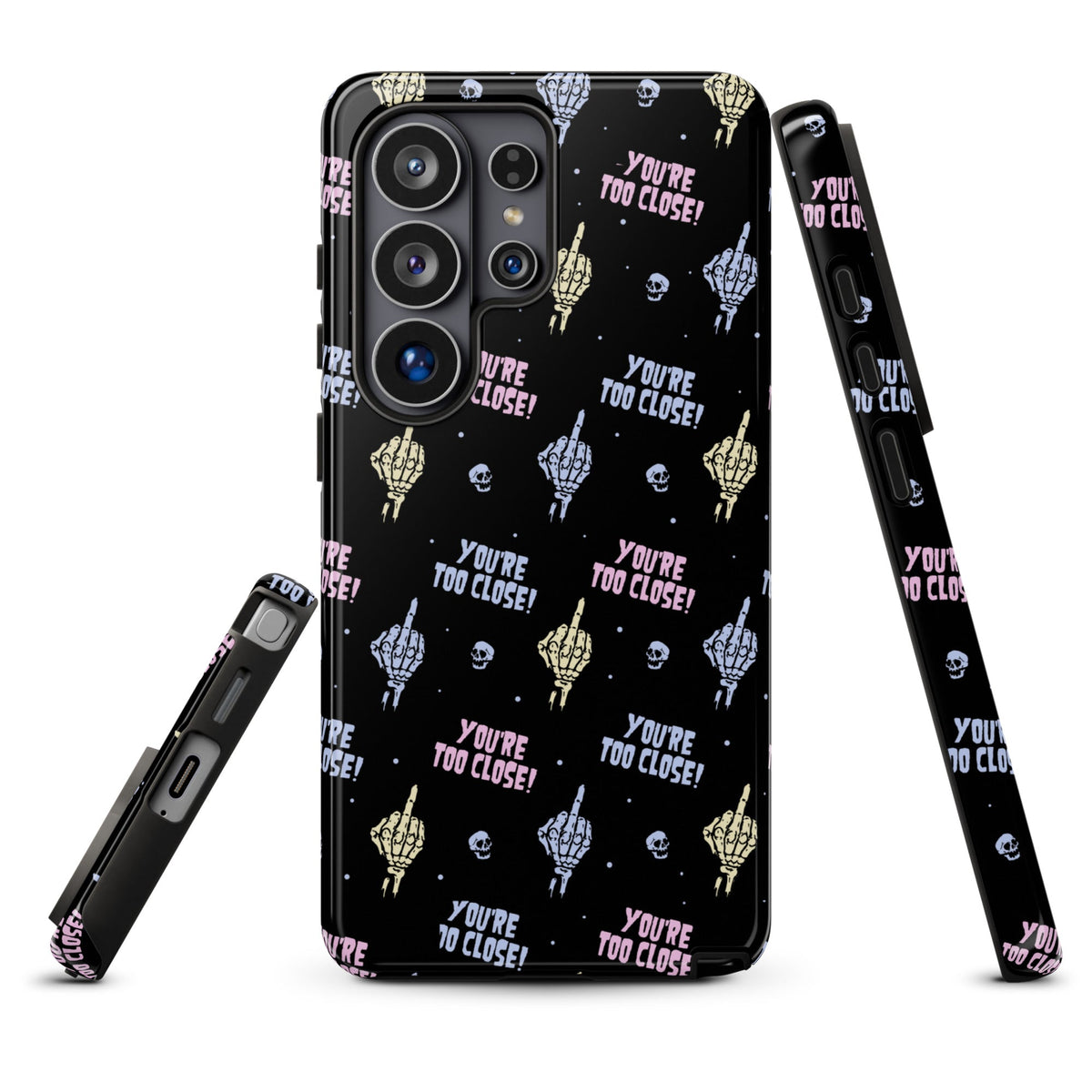 You're Too Close Samsung Case