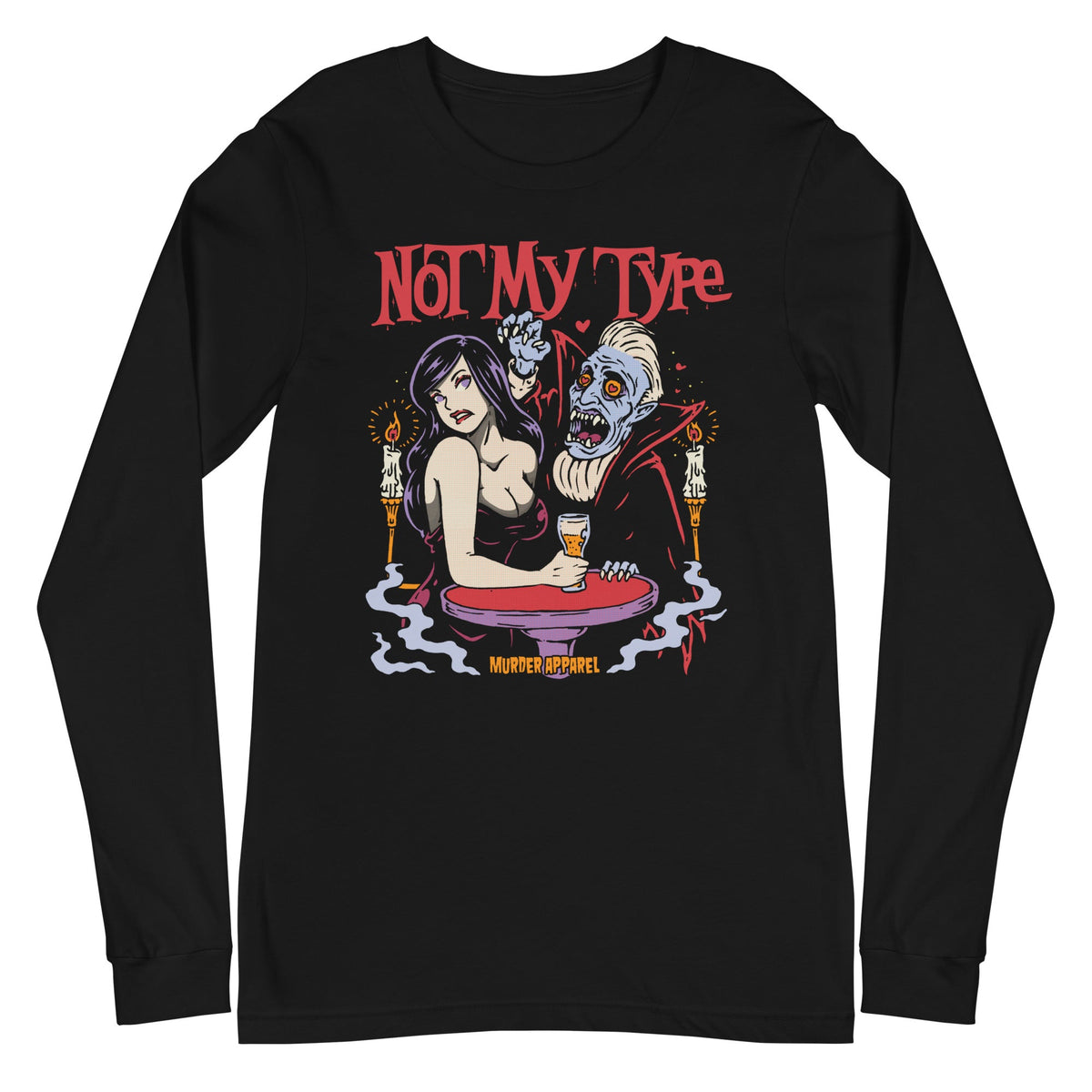 Not My (Blood) Type Long Sleeve Shirt