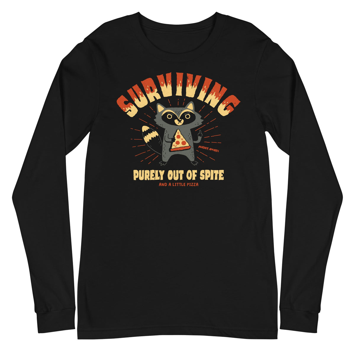 Surviving Out Of Spite Long Sleeve Shirt