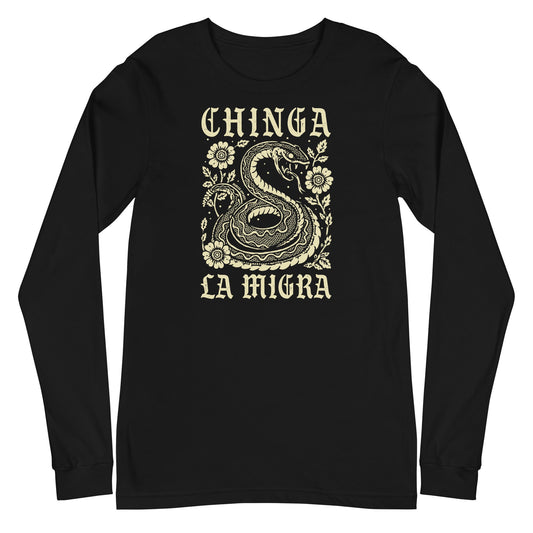 Chinga La Migra Long Sleeve Shirt