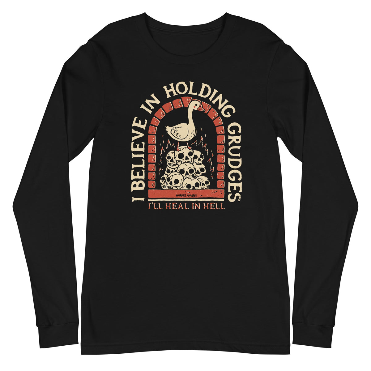 I Hold Grudges Long Sleeve Shirt